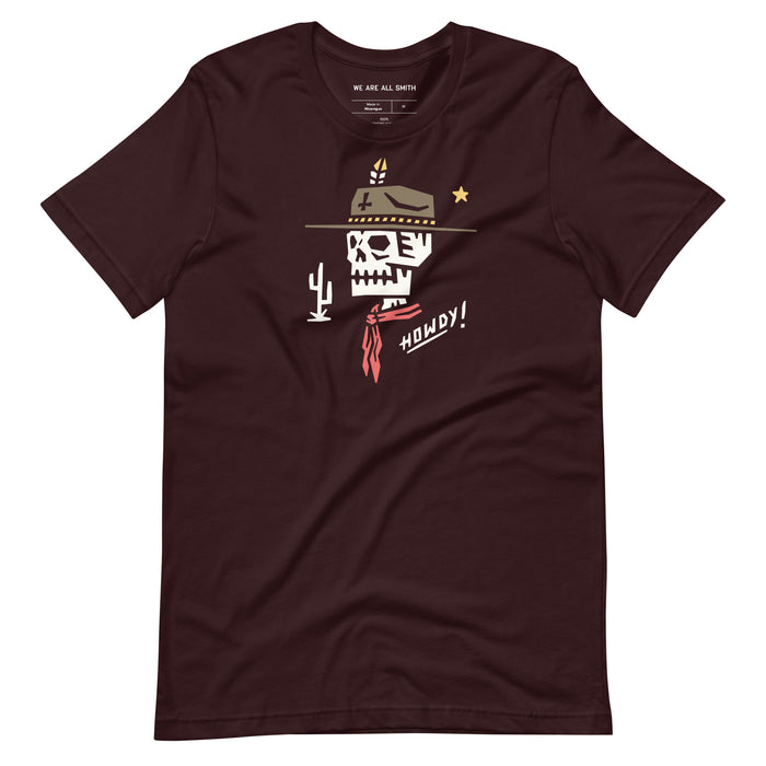 Howdy Unisex t-shirt  WE ARE ALL SMITH: Men's Jewelry & Clothing. S  